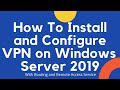 How To Create A Vpn Connection In Windows Server 2012