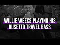 Willie Weeks playing his Busetto Travel Bass
