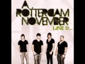 A Rotterdam November Problematic Video and Lyrics