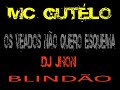 mc gutelo os veados nao quero esquema