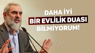 DAHA İYİ BİR EVLİLİK DUASI BİLMİYORUM! -Dua