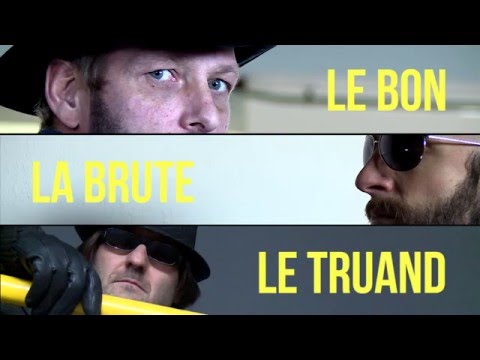 Le Bon, la Brute et le Truand