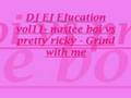 DJ EJ EJucation vol11 - Nastee Boi vs Pretty Ricky