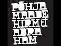 P�hjamaade Hirm- osta elevant �ra