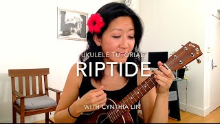 Riptide - Vance Joy // Ukulele Chucking Tutorial (Intermediate)
