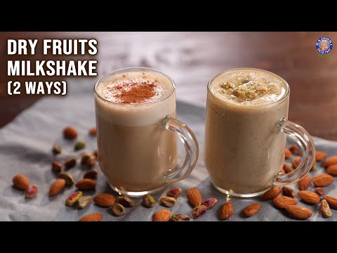 Dry Fruits Milkshake – 2 Ways | Vegan Milkshake Ideas | Healthy Recipes | Ruchi