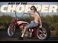 Art of the Chopper Video