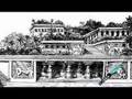Wonders of the Ancient World - Hanging Gardens of Babylon