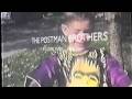 THE POSTMAN BROTHERS IN GLEN OAKS.....1965-1967...