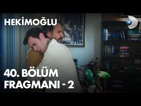 Hekimoğlu 40. Bölüm 2. Fragmanı                                                                                                                                                                                                                           