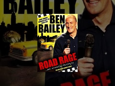 Ben Bailey: Road Rage and Accidental Ornithology