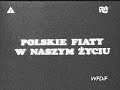 Polski Fiat 125p Polski Fiat 125p