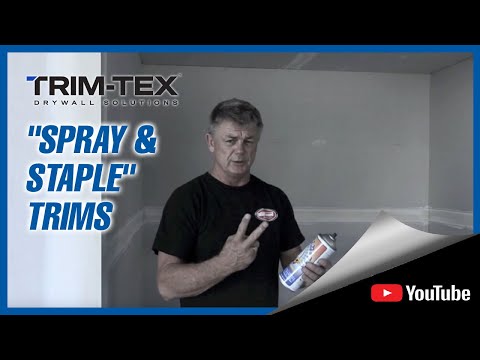 Installing Trim-Tex "Spray and Staple" Trims 