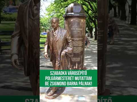 Szabadka városépítő polgármesterét mutattam be Zsigmond Barna Pálnak!-cover