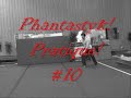 Phantastyk! Pratique! # 10 - Acrobatie (Paul Perreault)