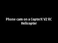Heli Camera on a CopterX V2 using a Nokia N90 Cam phone