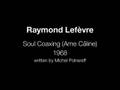 Raymond Lefèvre - Soul Coaxing (Ame Câline)