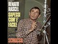 Renato Rascel - Sapessi Come E' Facile (1968)