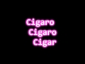 Cigaro