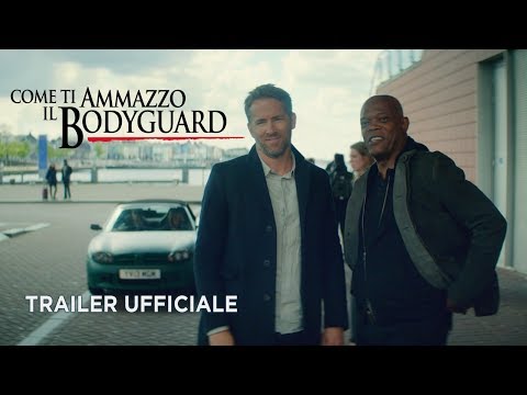 Preview Trailer Come ti ammazzo il bodyguard, trailer ufficiale