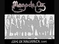 Mägo de Oz - Gaia (Directo Sala Assaig in Mallorca) Mägo de Oz - Gaia (Directo Sala Assaig in Mallorca)