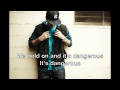 Kj-52 Dangerous Video and Lyrics