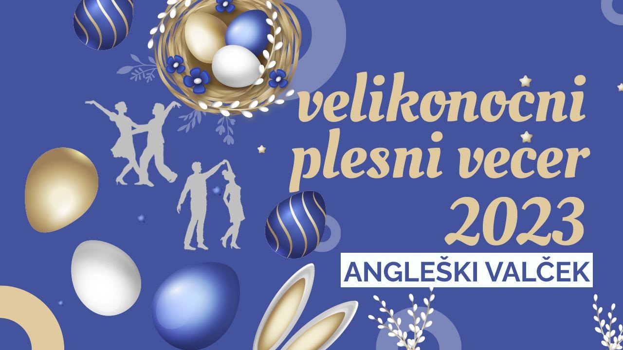 Velikonočni plesni večer 2023, angleški valček