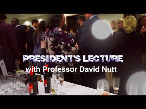 President's Lecture: Professor David Nutt (Wales)