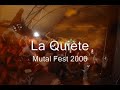 La quiete 3 mutal fest