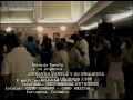 GERARDO VARELA Y SU ORQUESTA CLUB UNION PARTE 2
