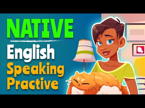 Native English speaking practice - Learn English Conversation with a story
