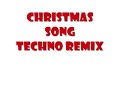 Christmas Song Techno Remix