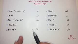 ARAPÇA ÖĞRENİYORUM -6 SORU EDATLARI  أدوا�