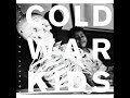 cold war kids - mexican dogs cold war kids - mexican dogs