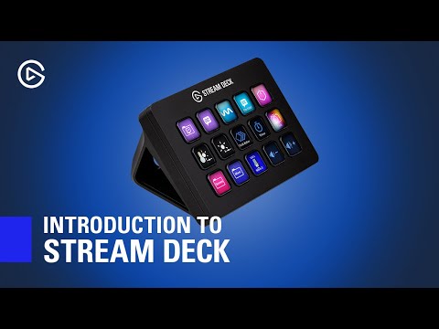 Introduction to Elgato Stream Deck