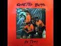 Geto Boys(Ghetto Boys) - Be Down Geto Boys(Ghetto Boys) - Be Down
