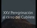 peregrinación al cerro del cubilete