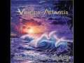 Chasing The Light - Visions of Atlantis