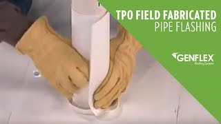 TPO Field Fabricated Pipe Flashing