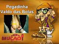 Mucao.com.br - Pegadinha - Valdo das Bolas