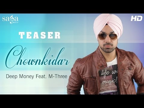 Chownkidar - Deep Money Feat. M-Three | Official Teaser | New Punjabi songs 2014