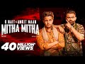 Mitha Mitha (Full Video) 