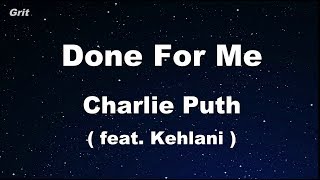 Done For Me feat Kehlani - Charlie Puth  Karaoke �