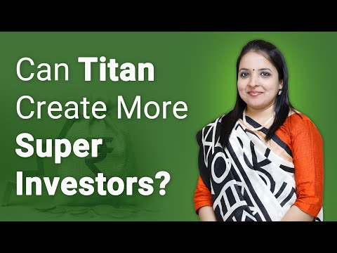 Can a Stock Like Titan Create More Super Investors?