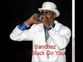 Sanchez- Stuck On You