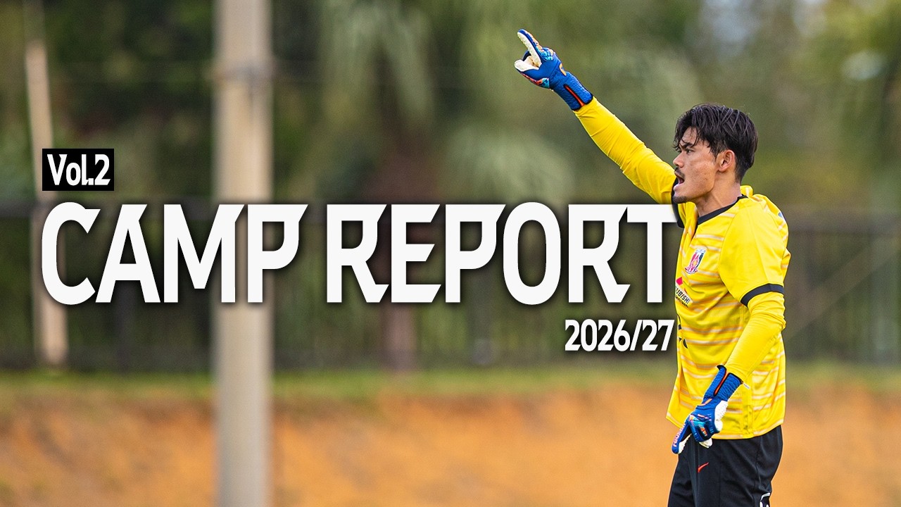 【浦和レッズ】2026/27シーズン 夏季トレーニングキャンプ Supported by Juice レポート Vol.2(7/10～7/12)