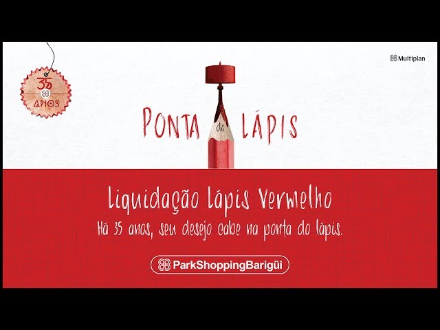 Liquidação do lapis vermelho - Park Shopping Barigui - 2017 - Vídeo para empresas - Institucional - Produtora de vídeos - Estúdio Beto Monteiro'