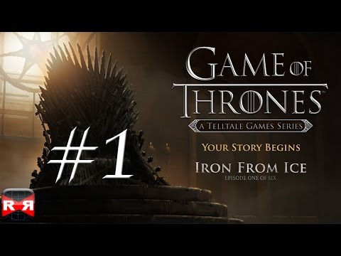 Game of Thrones - Episode 1: Iron From Ice - iOS / Android - Walkthrough Gameplay Part 1