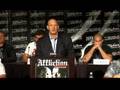 Affliction Banned Final LA Press Conference - Part 1