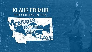 Klaus Frimor at the North 40 Trout Spey Clave 2016